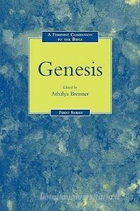 A Feminist Companion to Genesis edito da Bloomsbury Publishing PLC