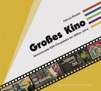Großes Kino di Patrick Rössler edito da Bertz + Fischer