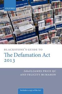 Blackstone's Guide to the Defamation Act di James Price Qc edito da OUP Oxford