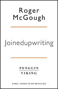 Joinedupwriting di Roger McGough edito da Penguin Books Ltd