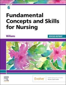 Fundamental Concepts And Skills For Nursing - Revised Reprint di Patricia A. Williams edito da Elsevier - Health Sciences Division