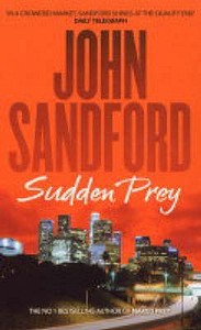 Sudden Prey di John Sandford edito da Simon & Schuster