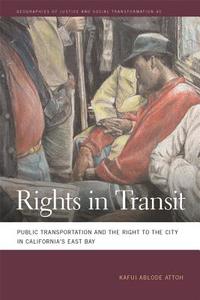 Rights in Transit di Kafui Attoh edito da University of Georgia Press