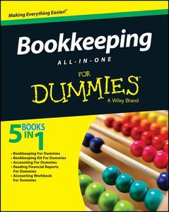 Bookkeeping All-In-One For Dummies di Consumer Dummies edito da John Wiley & Sons Inc