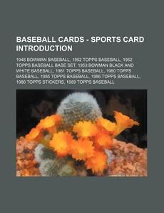 Baseball Cards - Sports Card Introductio di Source Wikia edito da Books LLC, Wiki Series