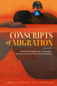 Conscripts of Migration di Christopher Ian Foster edito da University Press of Mississippi