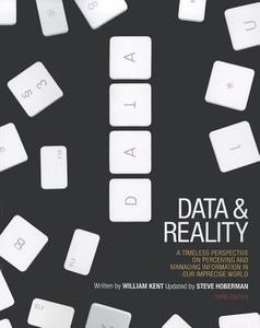Data and Reality di William Kent edito da Technics Publications