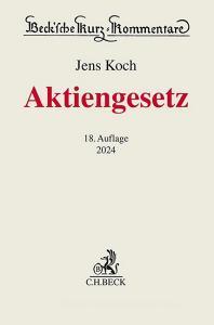 Aktiengesetz di Uwe Hüffer, Jens Koch edito da C.H. Beck
