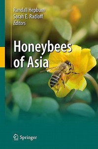 Honeybees of Asia edito da Springer-Verlag GmbH