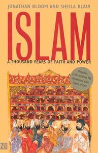 Islam di Jonathan M. Bloom, Professor Sheila S. Blair edito da Yale University Press