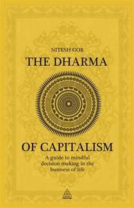 Dharma of Capitalism di Nitesh Gor edito da Kogan Page