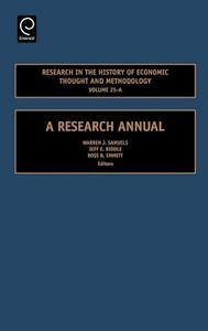 Research in the History of Economic Thought and Methodology Volume 25-A edito da Emerald Group Publishing Limited