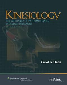 Kinesiology di Carol A. Oatis edito da Lippincott Williams And Wilkins