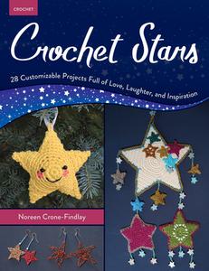 Crochet Stars di Noreen Crone-Findlay edito da Stackpole Books