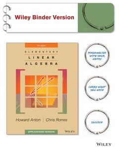 Elementary Linear Algebra: Applications Version di Howard Anton edito da Wiley