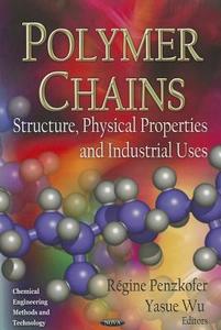 Polymer Chains edito da Nova Science Publishers Inc