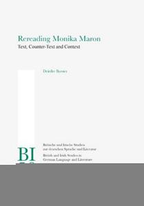 Rereading Monika Maron di Deirdre Byrnes edito da Lang, Peter