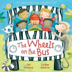 The Wheels On the Bus di Jan Ormerod edito da Oxford University Press