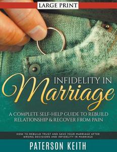 Infidelity in Marriage di Paterson Keith edito da Cedric DUFAY