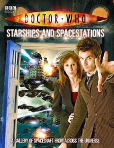 Doctor Who: Starships and Spacestations di Justin Richards edito da Ebury Publishing