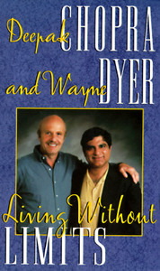 Living Without Limits di Deepak Chopra, Wayne W. Dyer edito da Amber-allen Publishing,u.s.