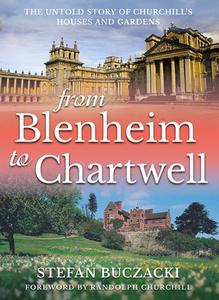 From Blenheim to Chartwell di Stefan Buczacki edito da Unicorn Publishing Group