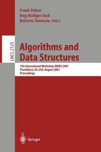 Algorithms and Data Structures di J. R. Sack, F. Dehne edito da Springer Berlin Heidelberg