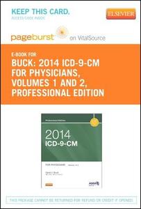 2014 ICD-9-CM for Physicians, Volumes 1 and 2 Professional Edition - Pageburst E-Book on Vitalsource (Retail Access Card) di Carol J. Buck edito da W.B. Saunders Company