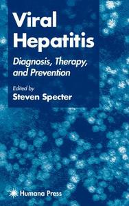 Viral Hepatitis edito da Humana Press
