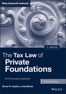 The Tax Law of Private Foundations, + Ws 2019 Cumulative Supplement di Bruce R. Hopkins edito da WILEY