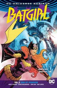 Batgirl Vol. 2 Son Of Penguin (Rebirth) di Hope Larson edito da DC Comics