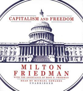 Capitalism and Freedom di Milton Friedman edito da Blackstone Audiobooks