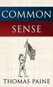 Common Sense di Thomas Paine edito da Suzeteo Enterprises