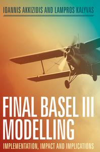Basel IV Modelling di Ioannis Akkizidis, Lampros Kalyvas edito da Springer-Verlag GmbH