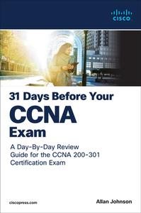 31 Days Before Your CCNA Exam di Allan Johnson edito da Pearson Education