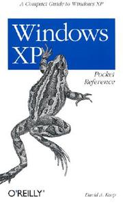 Windows XP Pocket Reference: A Compact Guide to Windows XP di David A. Karp edito da OREILLY MEDIA