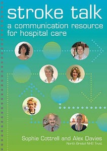 A Communication Resource For Hospital Care di Sophie Cottrell, Alex Davies edito da Connect Press