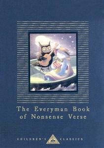 The Everyman Book of Nonsense Verse edito da EVERYMANS LIB