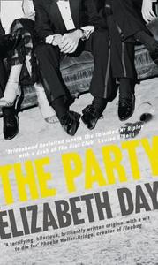 The Party di Elizabeth Day edito da HarperCollins Publishers