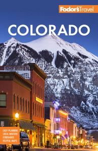 Fodor's Colorado di Fodor'S Travel Guides edito da FODORS