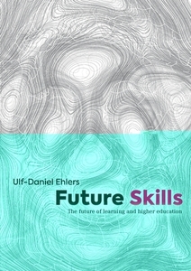 Future Skills di Ulf-Daniel Ehlers edito da Books on Demand