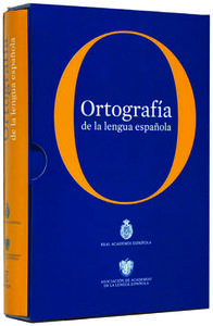 Ortografia de La Lengua Espanola Rae di Real Academia Espanola, Espanola Real Academia edito da Planeta Publishing