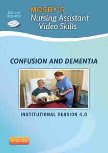 Mosby's Nursing Assistant Video Skills: Confusion And Dementia di Mosby edito da Elsevier - Health Sciences Division