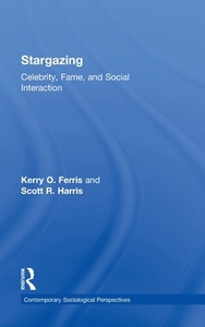 Stargazing di Kerry O. Ferris, Scott R. Harris edito da Taylor & Francis Ltd