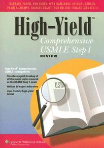 High-yield Comprehensive Usmle Step 1 Review di Barbara Fadem edito da Lippincott Williams And Wilkins