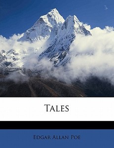 Tales di Edgar Allan Poe edito da Nabu Press