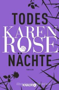 Todesnächte di Karen Rose edito da Knaur Taschenbuch