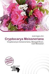 Cryptocarya Meissneriana edito da Duct Publishing