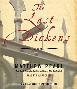 The Last Dickens di Matthew Pearl edito da Random House Audio