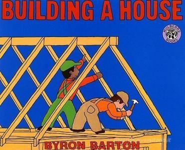Building a House di Byron Barton edito da TURTLEBACK BOOKS
